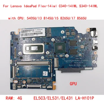 Lenovo IdeaPad Flex-14ıwl C340-14IWL S340-14IWL Laptop Anakart LA-H101P CPU ile 5405U I3 I5 I7 RAM 4G %100 % Test Çalışma