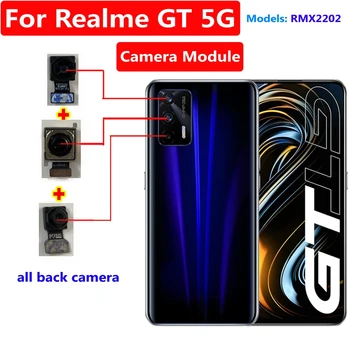 Orijinal Ön Arka Kamera Realme İçin GT 5G RMX2202 Selfie Büyük Arka Makro Ultrawide Ana Arka Bakan kamera kablosu Kablosu