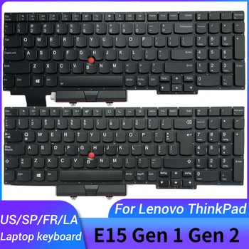 YENİ Lenovo ThinkPad E15 Gen 1 GEN 2(Tip 20T8 20T9 20TD 20TE) ABD / İspanyolca / Fransızca AZERTY / Latin laptop klavye