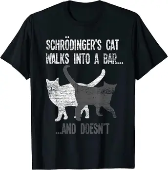 YENİ sınırlı Schrodingers Kedisi Bir Bara Girer Ve Fizik Tişörtü Yapmaz
